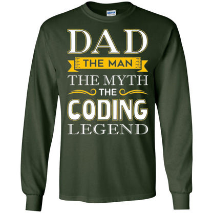 Daddy T-shirt The Man The Myth Colding Legend Forest Green