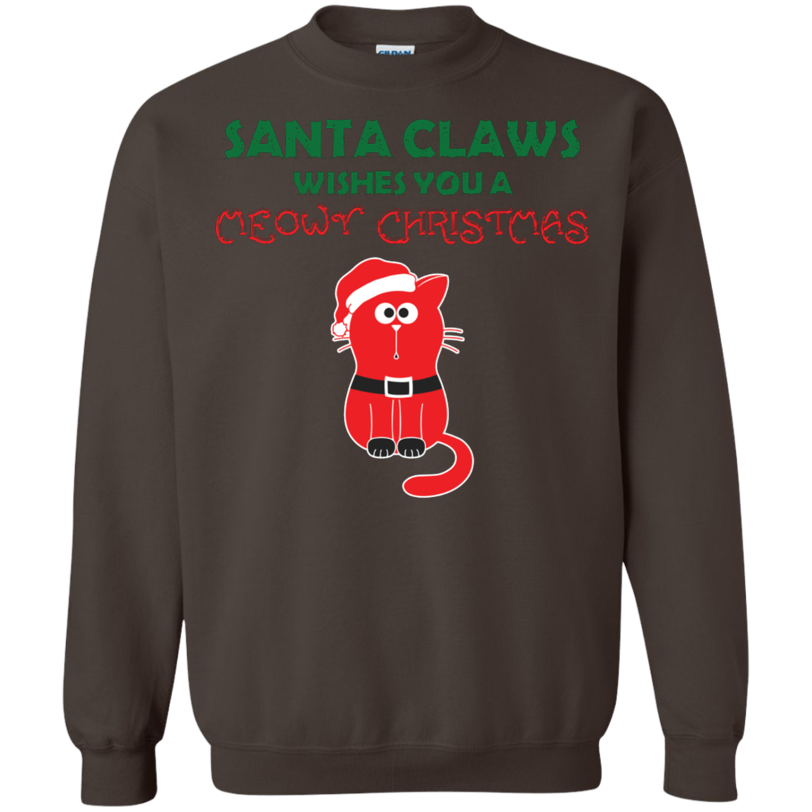Christmas T-shirt Santa Claws Wishes You A Meowy Christmas Dark Chocolate