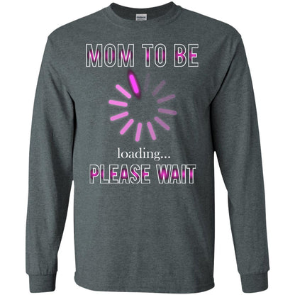 Mommy T-shirt Mom To Be Loading Please Wait Dark Heather