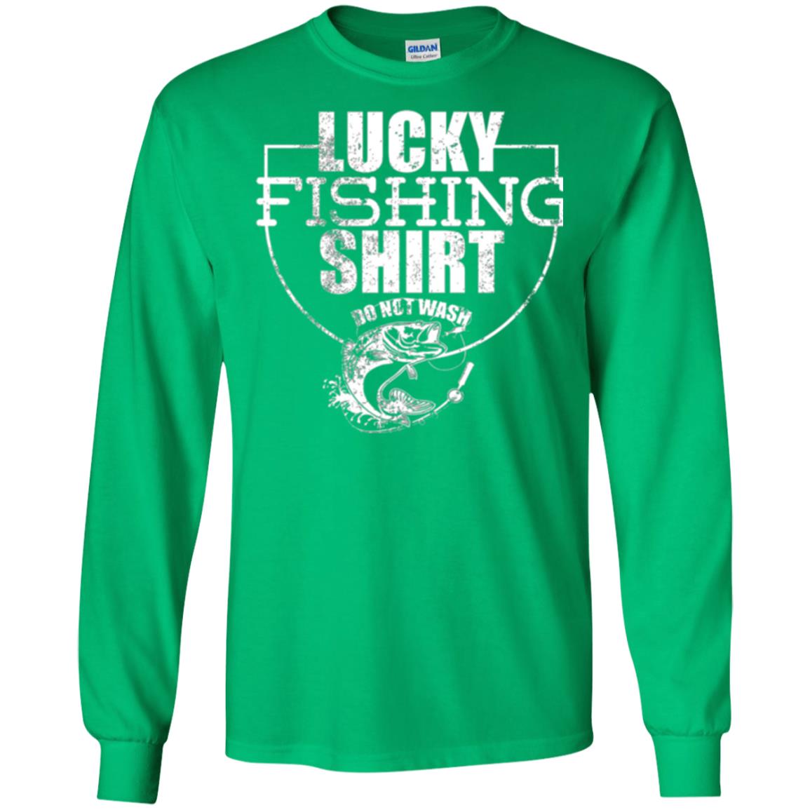 Fisherman T-shirt Lucky Fishing Shirt Do Not Wash Irish Green