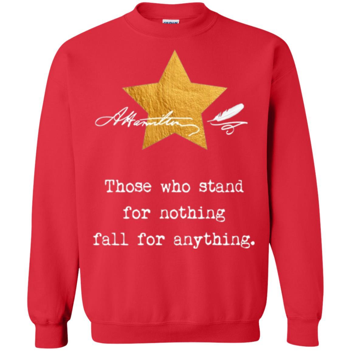 Alexander Hamilton T-shirt Those Who Stand For Nothing Red