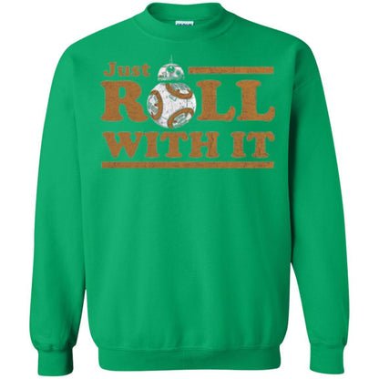 Movie T-Shirt Just Roll With You Irish Green