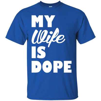 Husband T-shirt My Wife Is Dope Royal