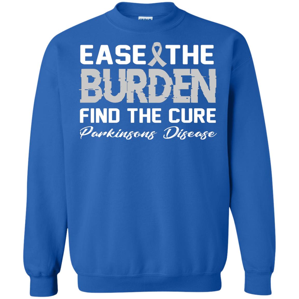 Ease The Burden Find The Cure Parkinson's Awareness T-shirt Royal