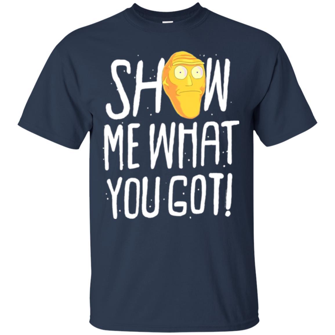 Rick Morty T-shirt Show Me What You Got Navy