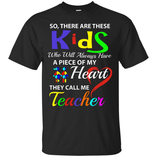 So There Are These Kids Autism Awareness Gift Shirt For Teacher Black