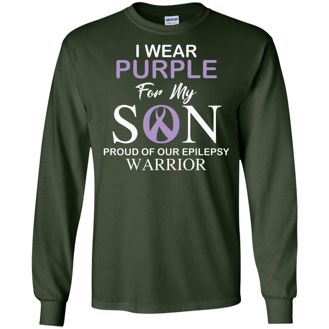 Epilepsy Warrior T-shirt I Wear Purple For My Son Proud Of Our Epilepsy Warrior Forest Green