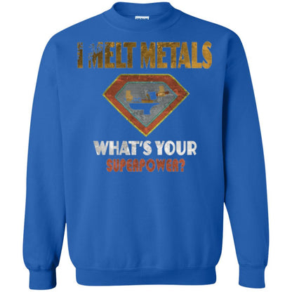 Blacksmith T-shirt I Melt Metals What's Your Superpower Royal
