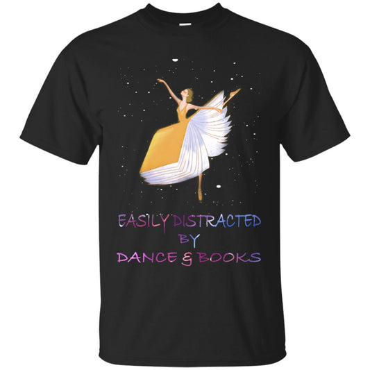 Easily Distracted By Dance And Read Books Shirt For Womens Black