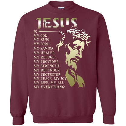 Jesus Is My God My King My Lord My Savior My Healer Shirt Maroon