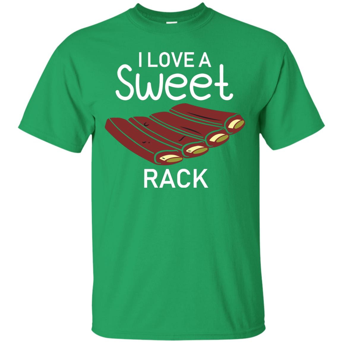I Love A Sweet Rack Bbq Grill Summer Shirt Irish Green