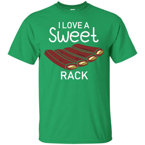 I Love A Sweet Rack Bbq Grill Summer ShirtG200 Gildan Ultra Cotton T-Shirt