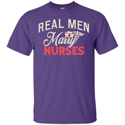 Real Men Marry Nurses Husband Of A Nurse Shirt Purple
