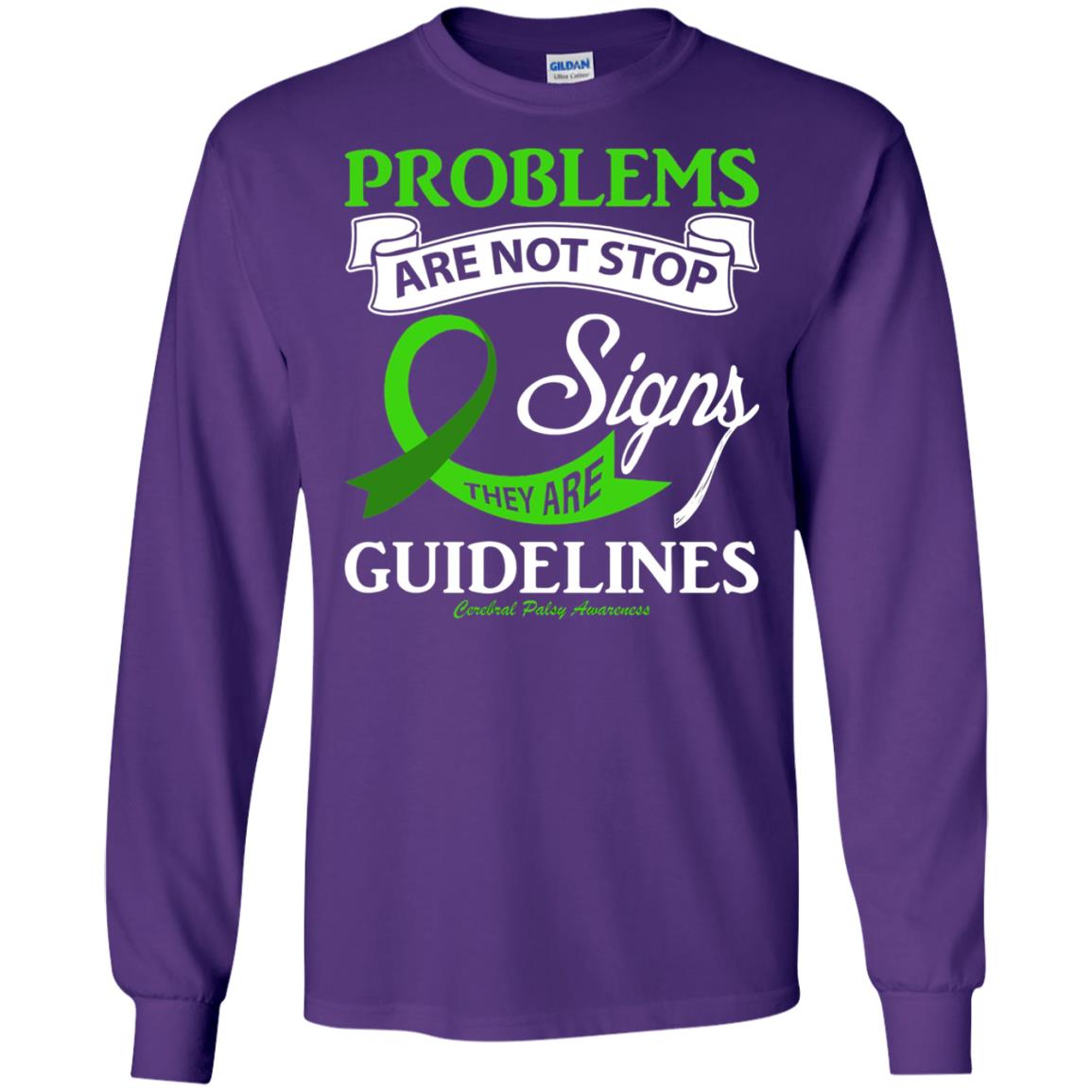 Cerebral Palsy Awareness They Are Guidelines Shirt Purple