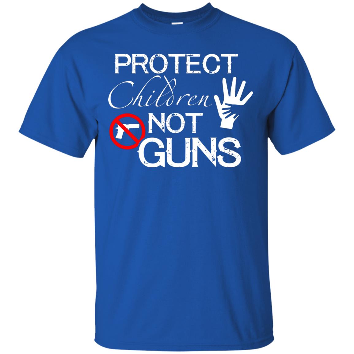 Anti Gun T-shirt Protect Children Not Gun Royal
