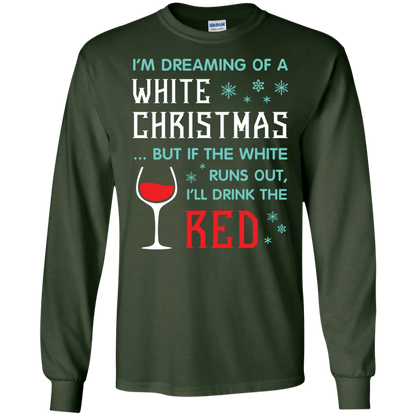 Christmas T-shirt I'm Dreaming Of A White Christmas Forest Green