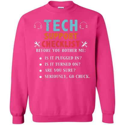 Tech Support Checklist Before You Bother Me Shirt Heliconia