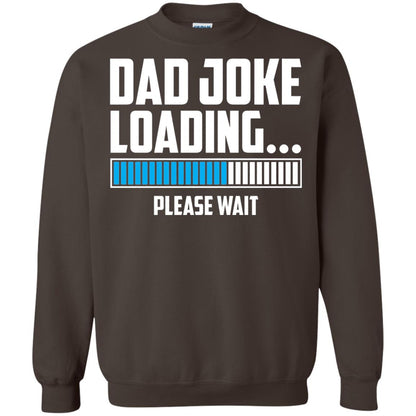 Dad Joke Loading Please Wait T-shirt Dark Chocolate
