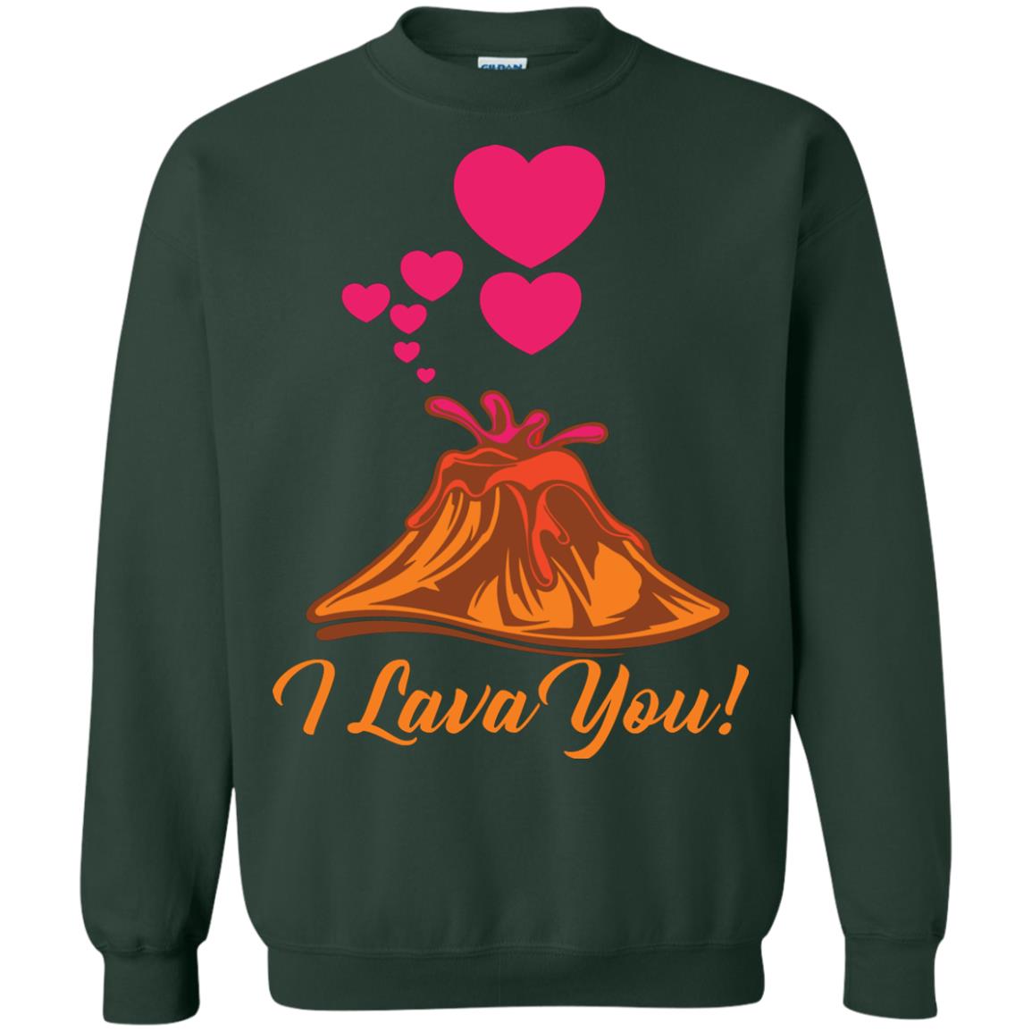 Valentines Day T-shirt I Lava You Forest Green