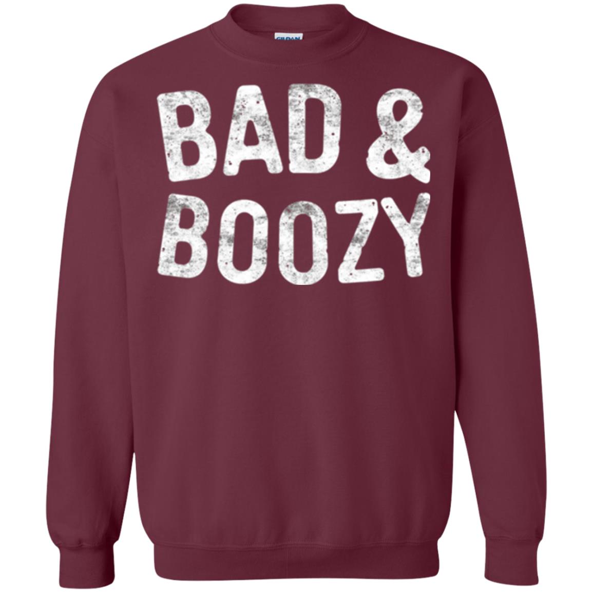 Funny Drinking T-shirt Bad And Boozy Maroon
