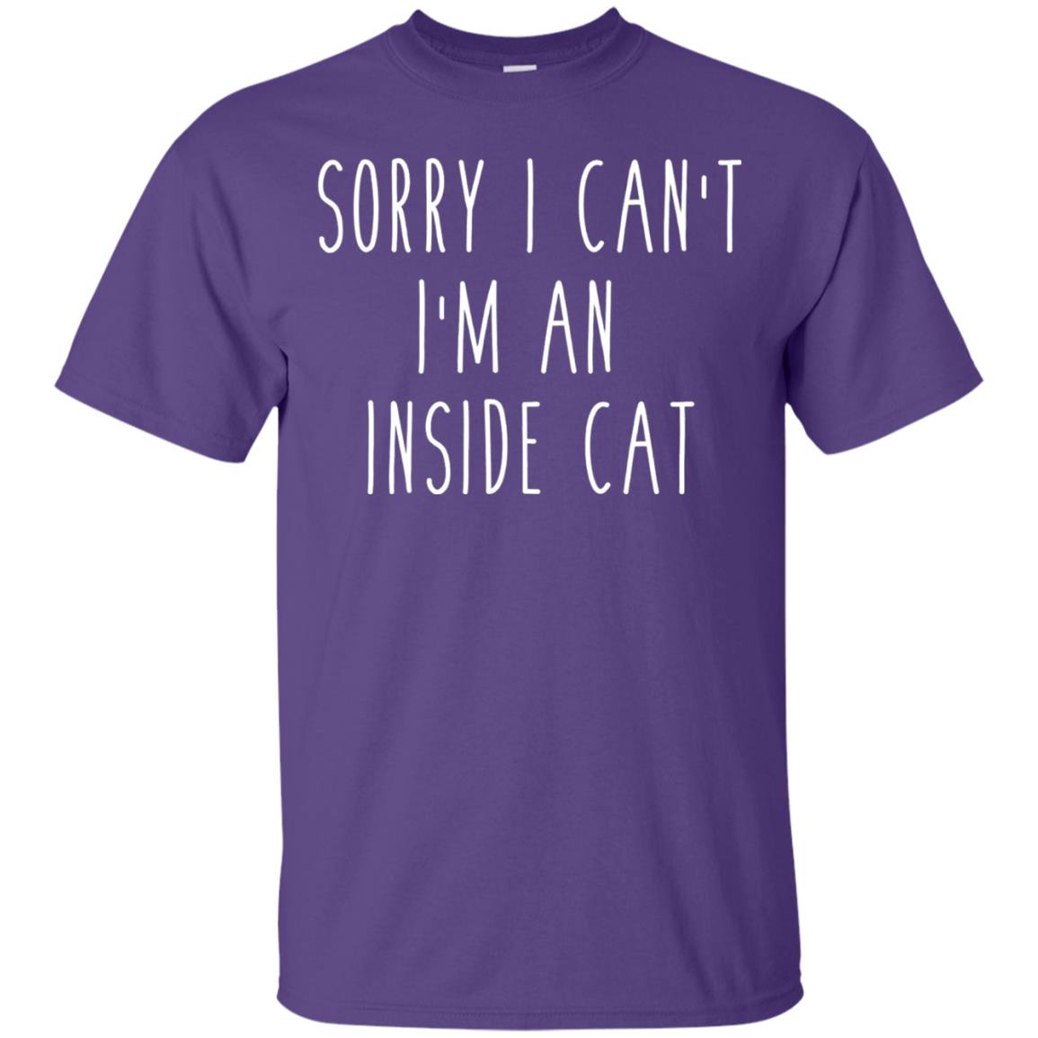 Sorry I Can_t I_m An Inside Cat Cat Lover T-shirt Purple