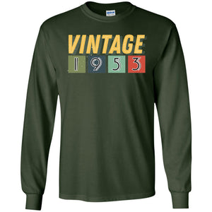 Vintage 1953 65th Birthday Gift Shirt For Mens Or WomensG240 Gildan LS Ultra Cotton T-Shirt