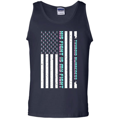 Thyroid Awareness His Fight Is My Fight Teal Pink Blue Ribbon Stars Flag Of Usa Shirt Navy