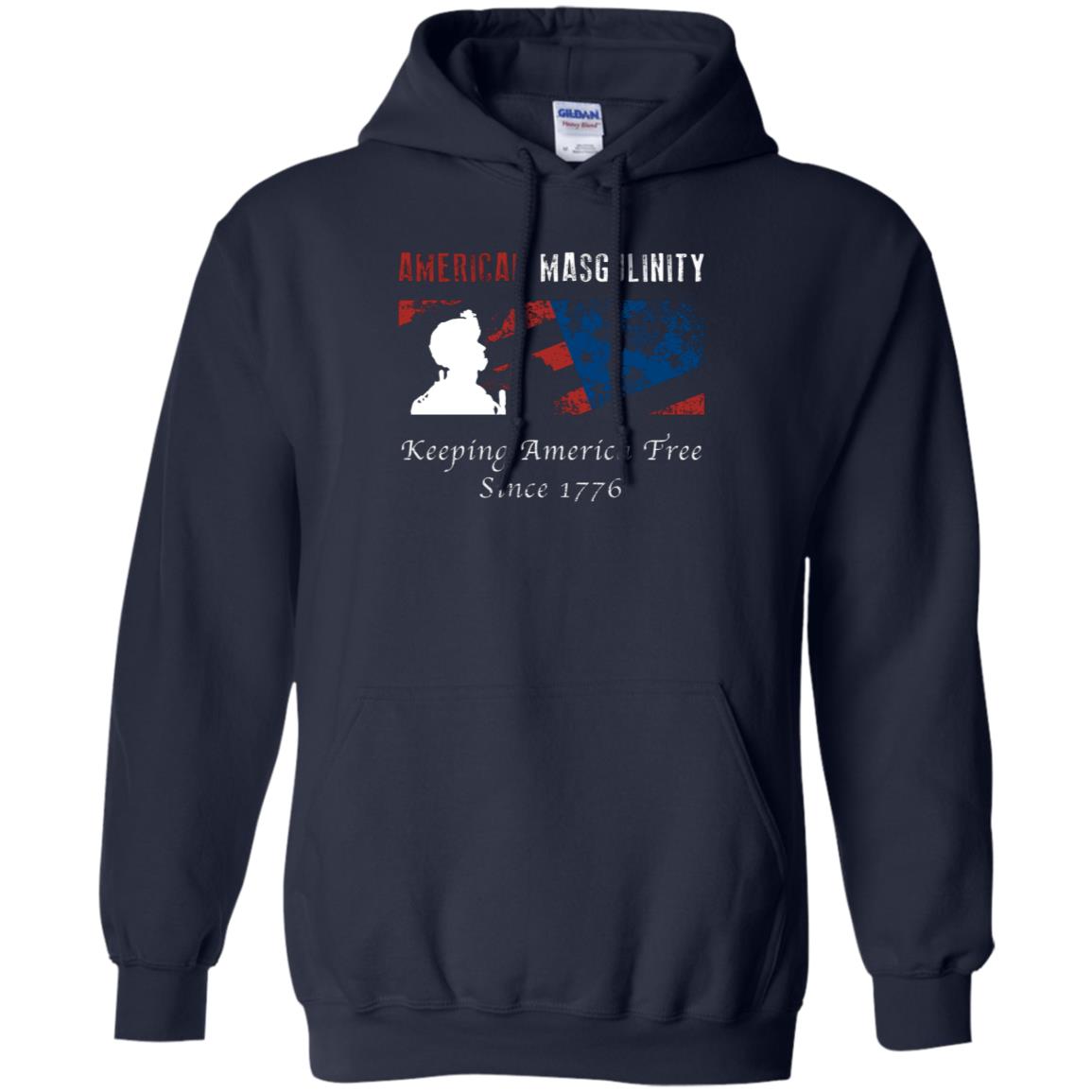 American Masgulinity Keeping America Free Since 1776 Shirt Navy