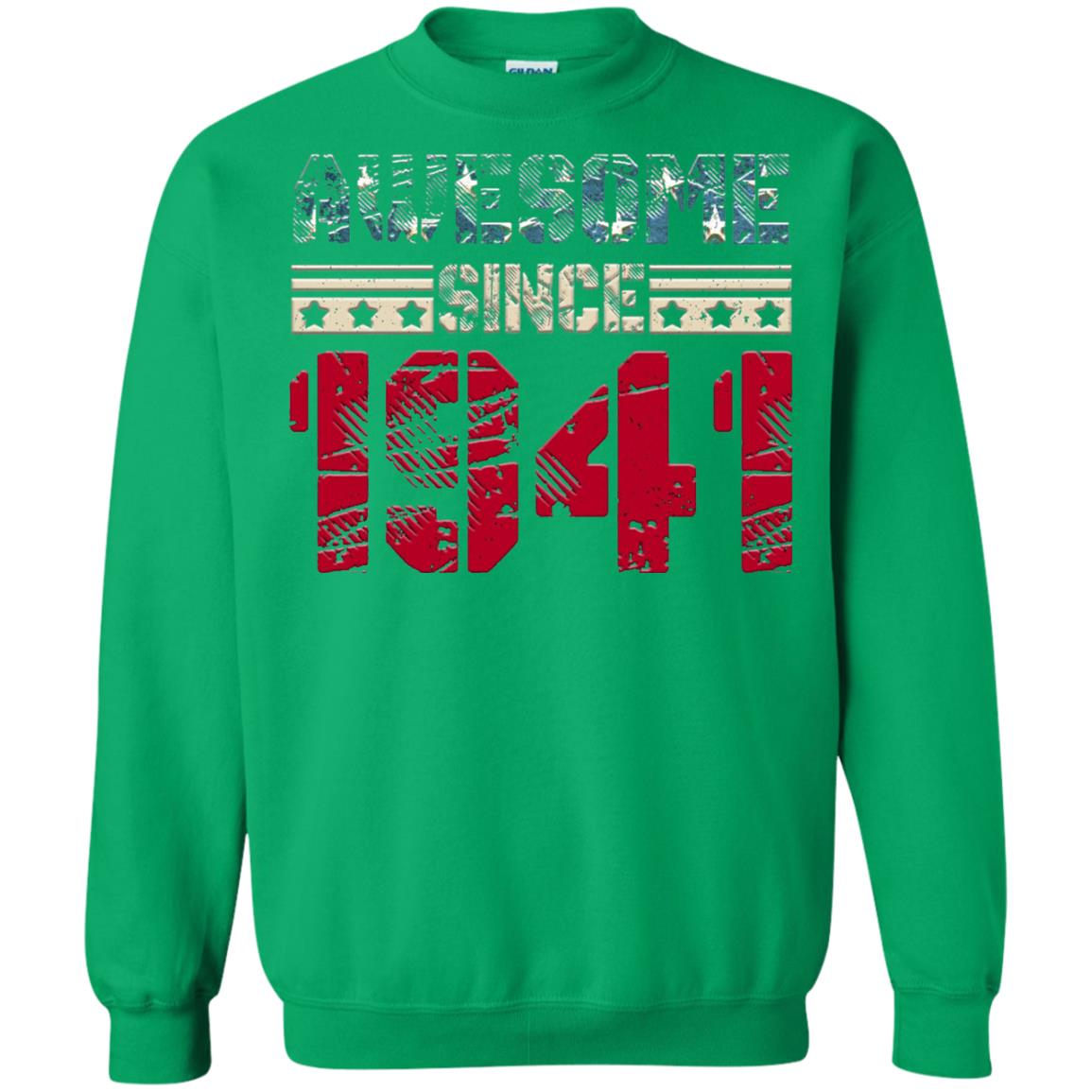 Awesome Since Legends Born In 1941 77 Years Old Birthday Shirt For Dad Or Papa Irish Green