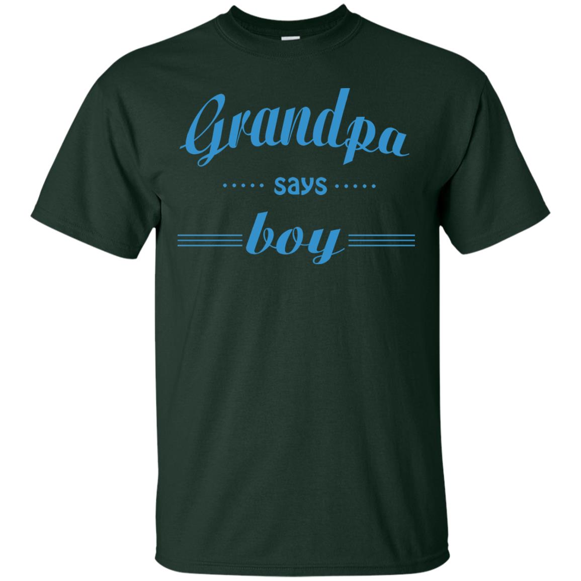 Grandpa Say Boy Shirt Forest
