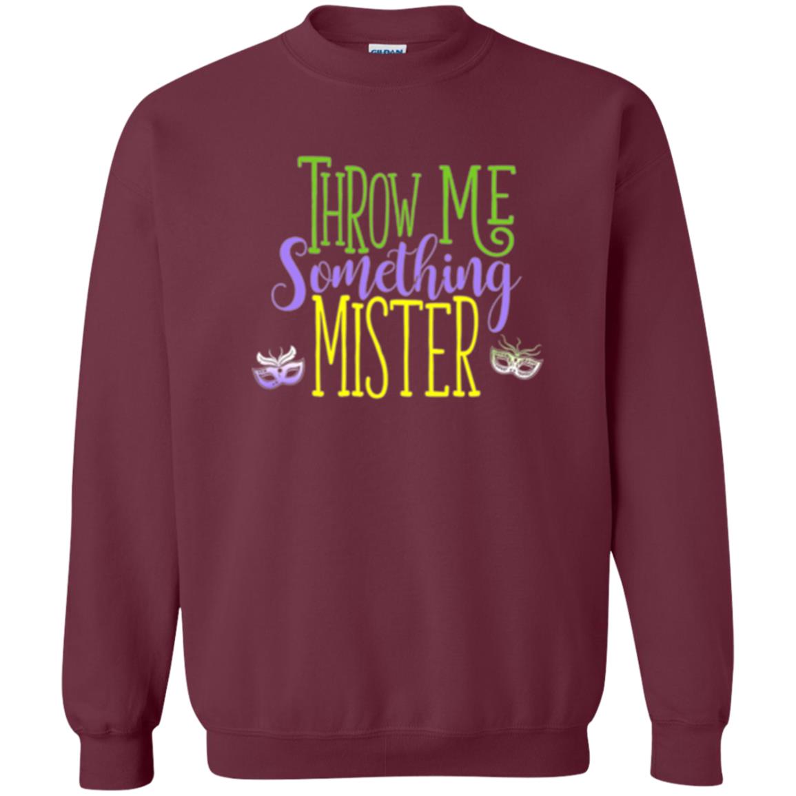 Throw Me Something Mister Mardi Gras T-shirt Maroon