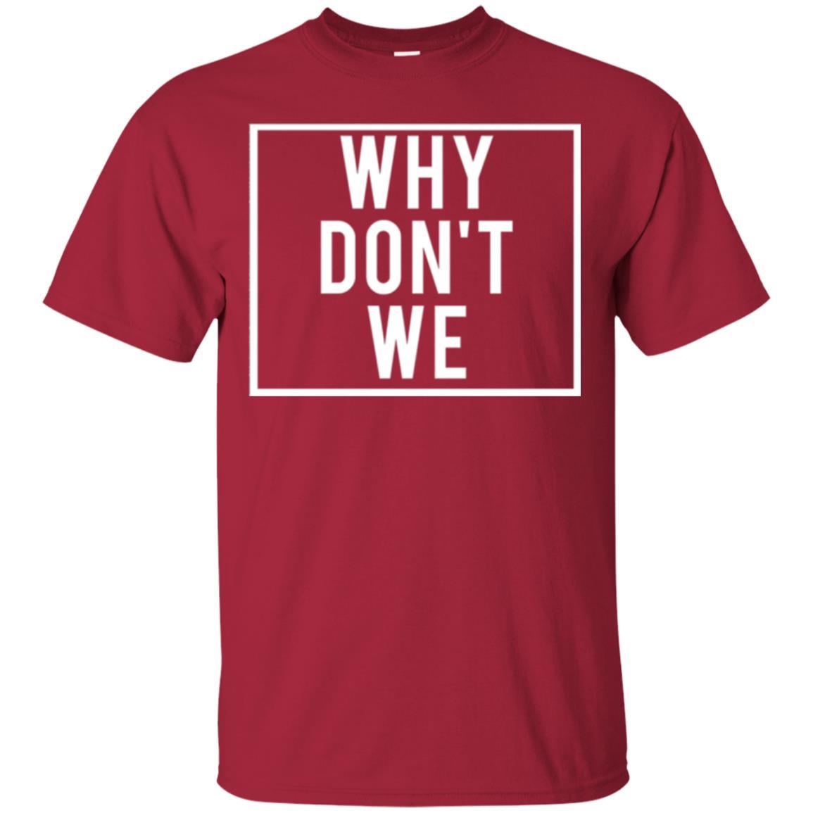 Why Don't We T-shirt Cardinal