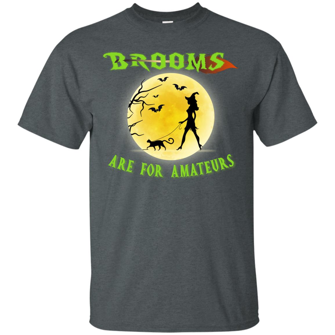 Brooms Are For Amateurs Witches Walk With Cat Funny Halloween Shirt Dark Heather