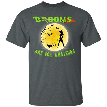 Brooms Are For Amateurs Witches Walk With Cat Funny Halloween Shirt Dark Heather