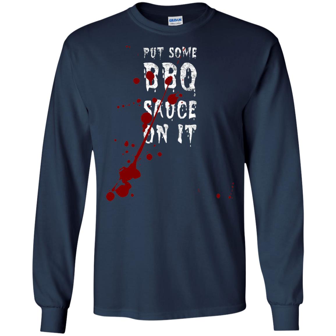 Put Some Bbq Sauce On It Funny Ketchup Squirt Drip Navy