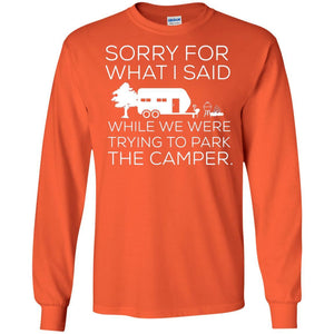 Camping T-shirt We Were Trying To Park The Camper