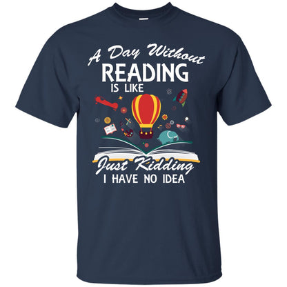 A Day Without Reading Is Like Bookworm T-shirt Navy