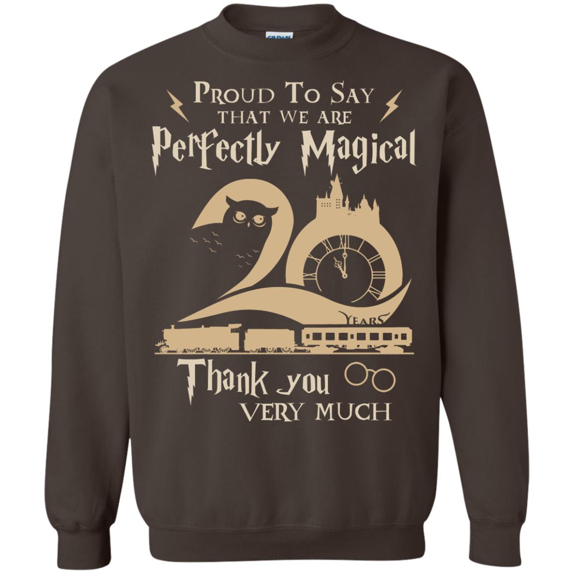 Proud To Say That We Are Perfectly Magical  Thank You Very Much Harry Potter Fan T-shirtG180 Gildan Crewneck Pullover Sweatshirt 8 oz.