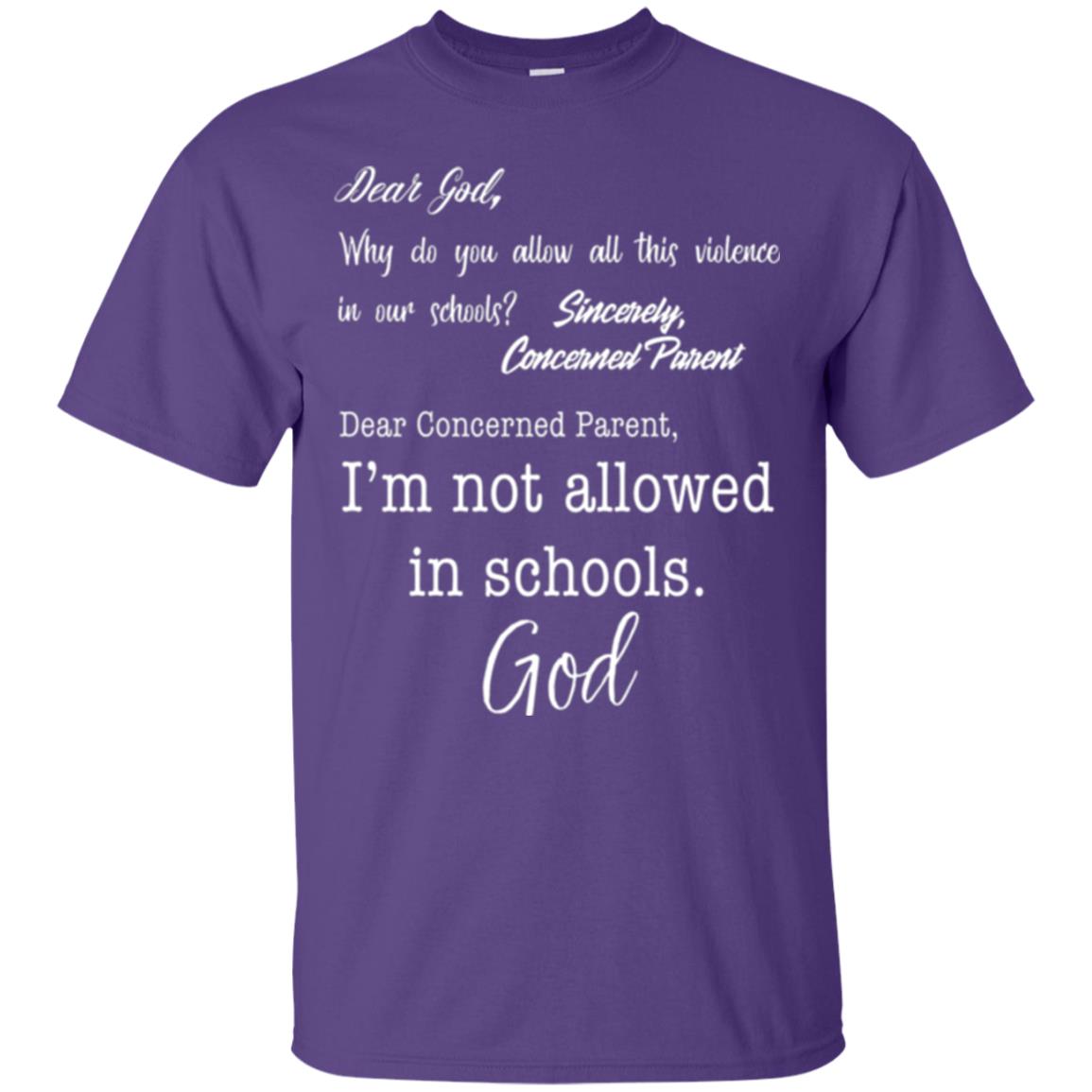 Dear God Why Not Allowed In Schools Christian T-shirt Purple