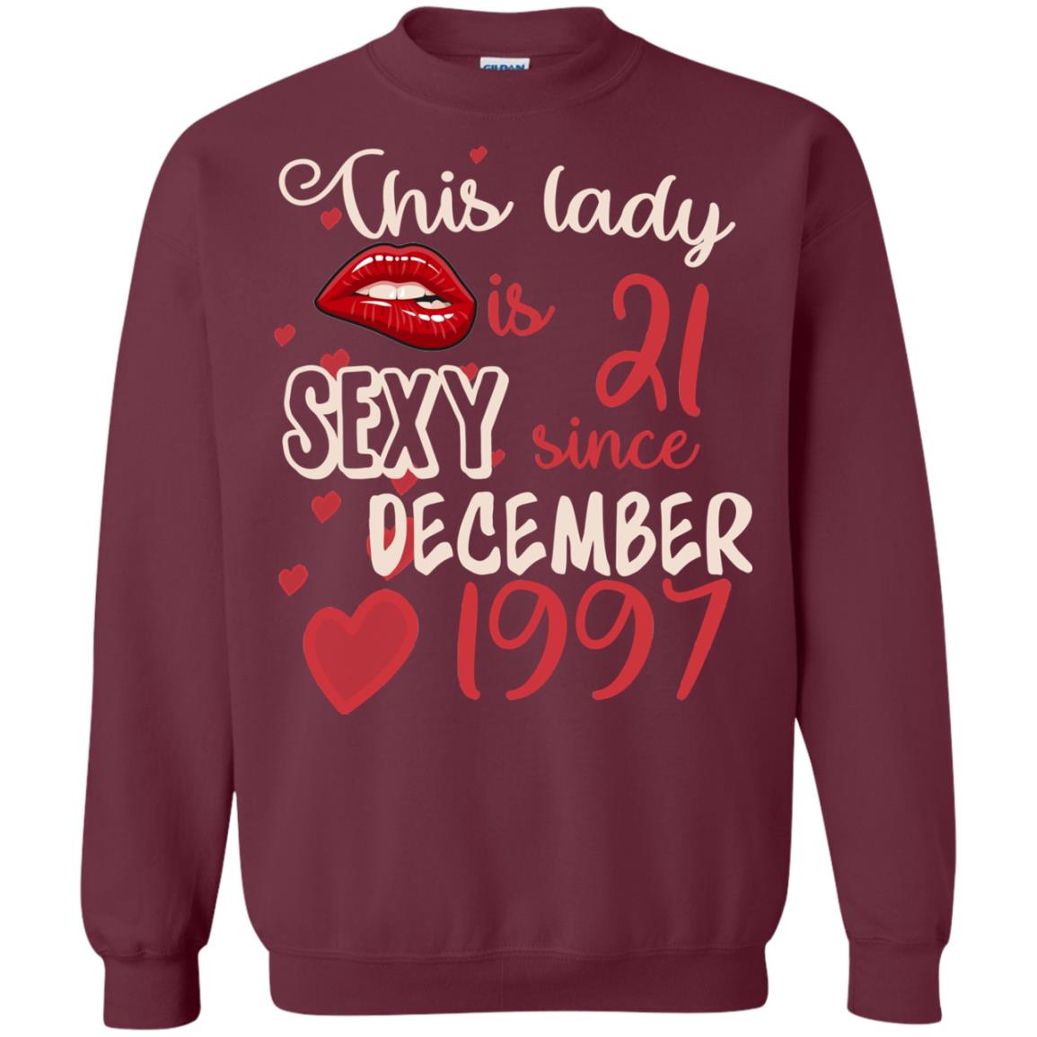This Lady Is 21 Sexy Since December 1997 21st Birthday Shirt For December Womens Maroon