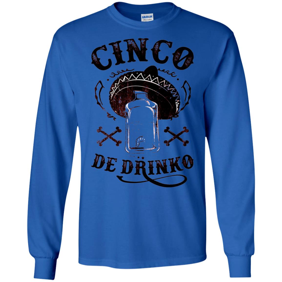 Badass Cinco De Drinko T-shirt Funny Cinco De Mayo Royal
