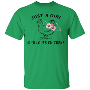 Just A Girl Who Loves Chickens Farmer T-shirt