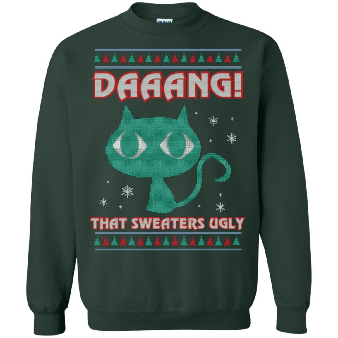 Cat Lovers T-shirt Daaang! That Sweaters Ugly Forest Green
