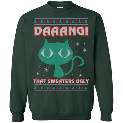Cat Lovers T-shirt Daaang! That Sweaters Ugly Forest Green