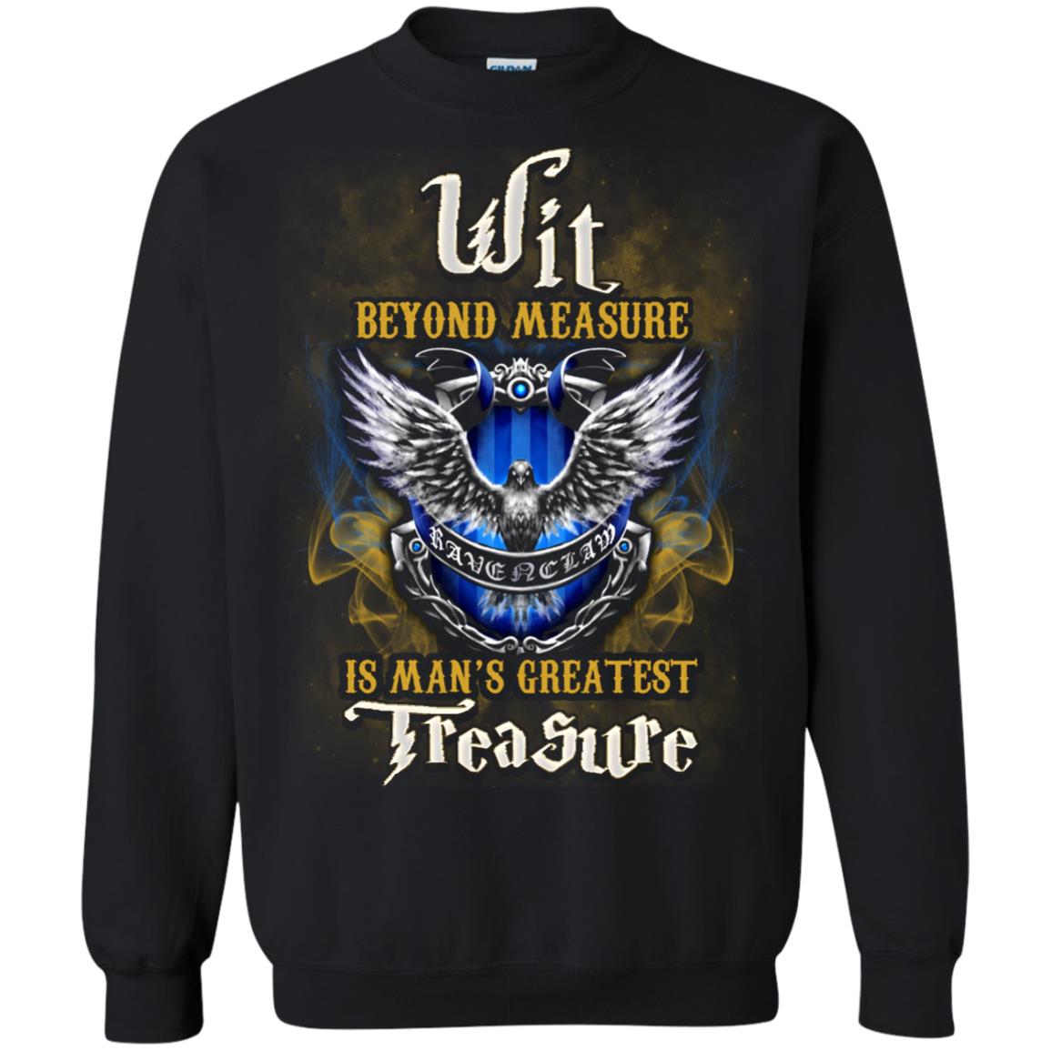 Wit Beyond Measure Is Man's Greatest Treasure Ravenclaw House Harry Potter Fan ShirtG180 Gildan Crewneck Pullover Sweatshirt 8 oz.