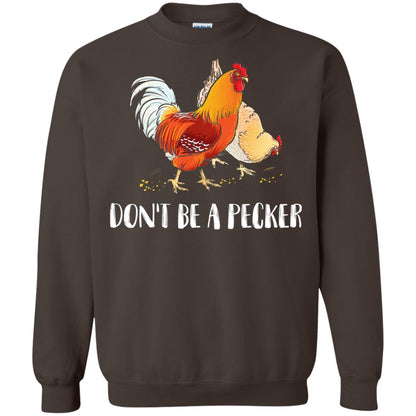 Chicken Lover T-shirt Don_t Be A Pecker Dark Chocolate