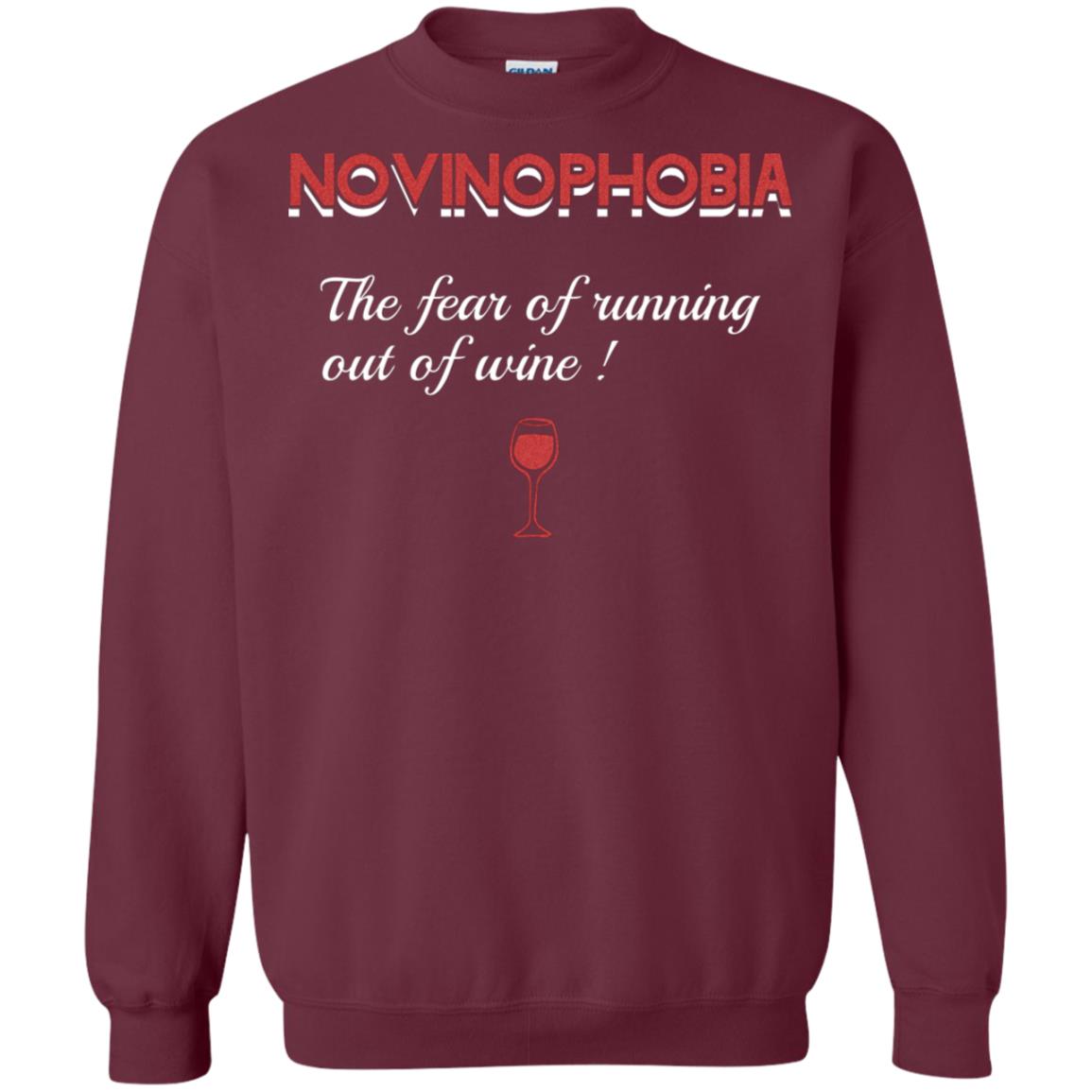 Novinophobia The Fear Of Running Out Of Wine Shirt Maroon