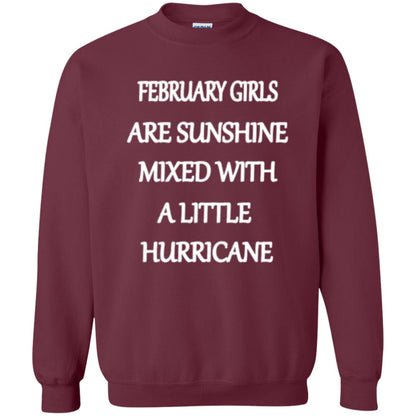 February Girls Are Sunshine Mixed With A Little Hurricane T-shirt Maroon