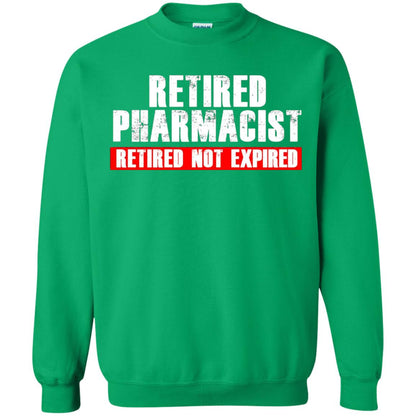 Funny Retired Pharmacist T-shirt Retired Not Expired Irish Green
