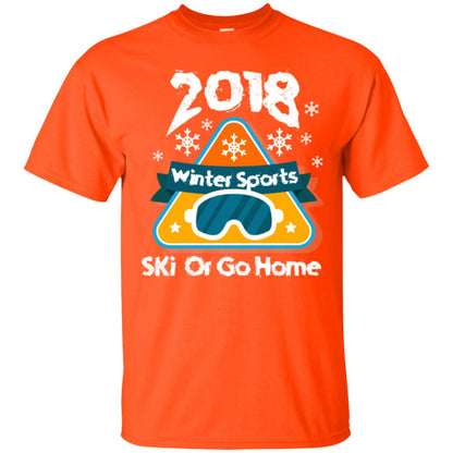 Skier T-shirt 2018 Winter Sports Ski Or Go Home Orange